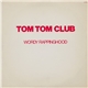 Tom Tom Club - Wordy Rappinghood