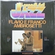 Flavio E Franco Ambrosetti - Flavio E Franco Ambrosetti