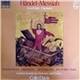 Georg Friedrich Händel - London Symphony Orchestra And Chorus, Colin Davis - Messiah Ausschnitte