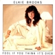 Elkie Brooks - Fool If You Think It's Over