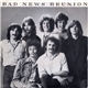 Bad News Reunion - Two Steps Forward