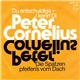 Peter Cornelius - Du Entschuldige - I Kenn' Di