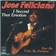 Jose Feliciano - I Second That Emotion